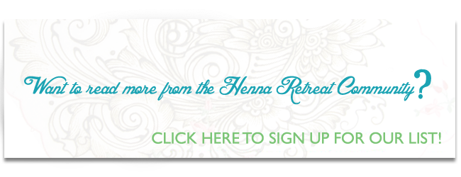 Subscribe to the Henna Retreat Blog